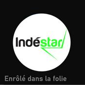 Podcast INDESTAR - Enrolé dans la folie