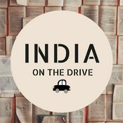 Podcast India On The Drive