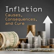 Podcast Inflation: Causes, Consequences, and Cure