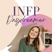 Podcast INFP Introvert Daydreamer