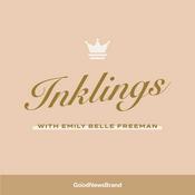 Podcast Inklings with Emily Belle Freeman