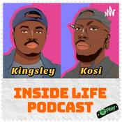 Podcast Inside Life - with Kingsley & Kosi