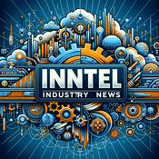 Podcast Intel Industry News