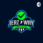 Podcast Jerz Way Betting