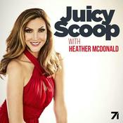 Podcast Juicy Scoop with Heather McDonald