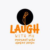 Podcast Laugh with Me