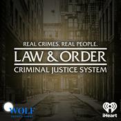 Podcast Law & Order: Criminal Justice System