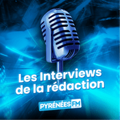 Podcast Les interviews Pyrénées FM