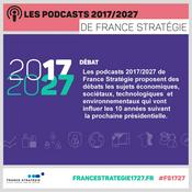 Podcast Les podcasts 2017/2027 de France Stratégie