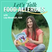 Podcast Let’s Talk Food Allergies