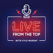 Podcast Live From The Top Podcast