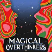 Podcast Magical Overthinkers