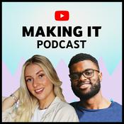 Podcast Making It on YouTube