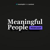 Podcast Meaningful People