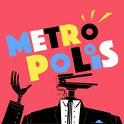 Podcast Metropolis