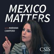 Podcast Mexico Matters