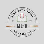 Podcast Midnight Library of Baseball