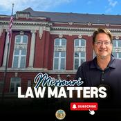 Podcast Missouri Law Matters