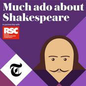 Podcast Much Ado About Shakespeare