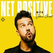 Podcast Net Positive with John Crist