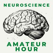 Podcast Neuroscience: Amateur Hour