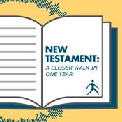 Podcast New Testament: A Closer Walk in One Year