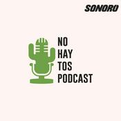 Podcast No Hay Tos (Real Mexican Spanish)