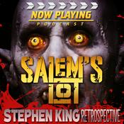 Podcast Now Playing Presents:  The 'Salem's Lot Movie Retrospective Series