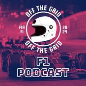 Podcast Off The Grid F1 Podcast