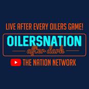 Podcast Oilersnation After Dark