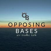 Podcast Opposing Bases: Air Traffic Talk