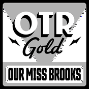 Podcast Our Miss Brooks | Old Time Radio