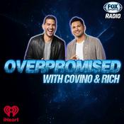 Podcast Overpromised with Covino & Rich