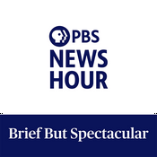 Podcast PBS News Hour - Brief But Spectacular