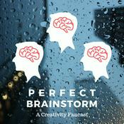 Podcast Perfect Brainstorm