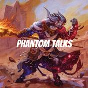 Podcast Phantom Talks