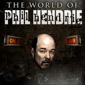 Podcast The World of Phil Hendrie