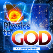 Podcast Physics to God