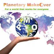 Podcast Planetary MakeOver Show