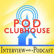 Podcast Pod Clubhouse Presents: Interview With A Podcast