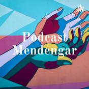 Podcast Podcast Mendengar