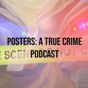 Podcast Posters: A True Crime Podcast