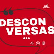 Podcast Desconversas - Rádio RDS