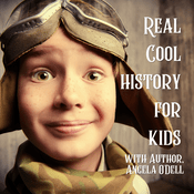 Podcast Real Cool History for Kids