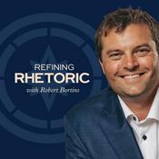 Podcast Refining Rhetoric with Robert Bortins