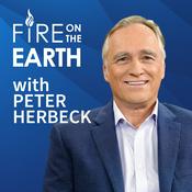 Podcast Fire on the Earth with Peter Herbeck