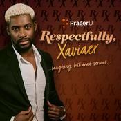 Podcast Respectfully, Xaviaer