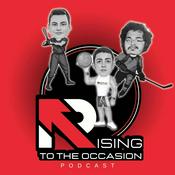 Podcast Rising To The Occasion