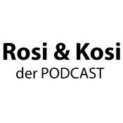 Podcast Rosi & Kosi