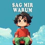 Podcast Sag mir Varum / Kinderfrage